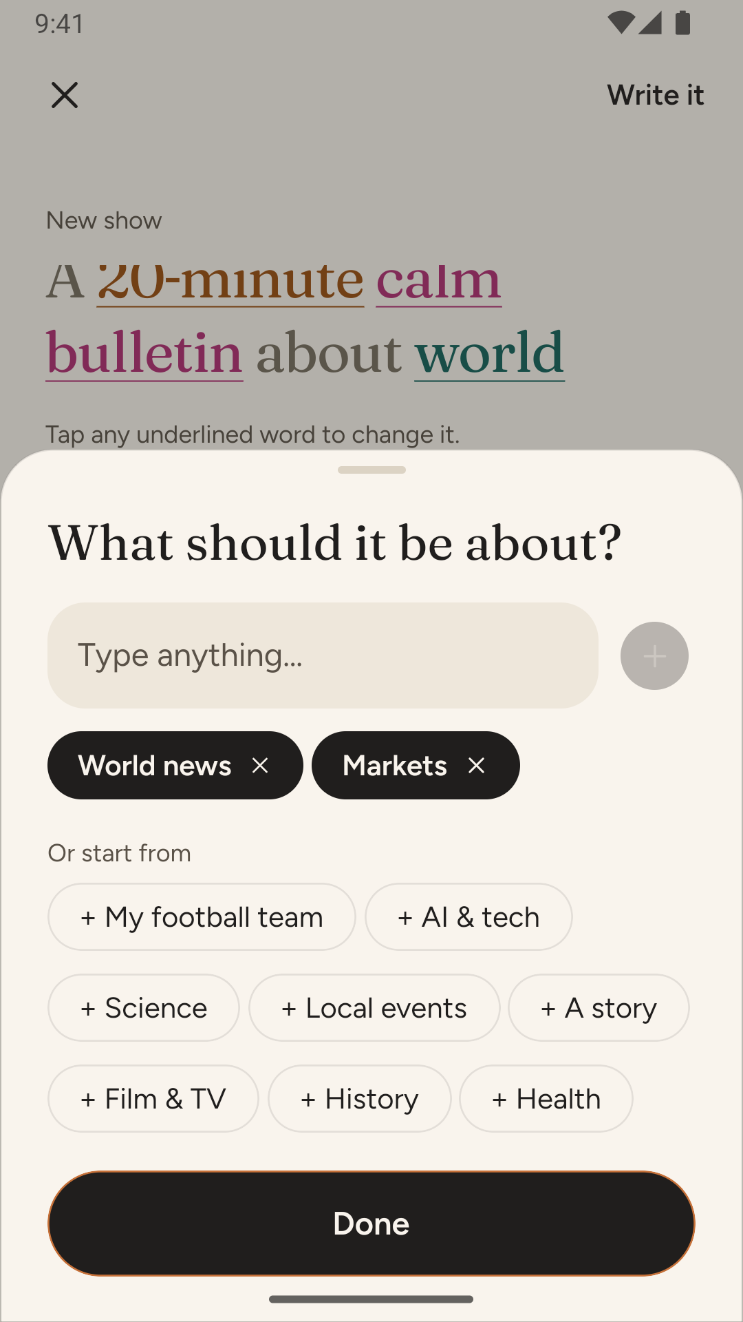 The topic sheet: a text field that says “Type anything…”, the topics World news and Markets already added, and suggestions such as My football team, AI & tech, Science and History.